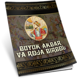 BUYUK AKBAR  VA  ROJA BIRBOL 