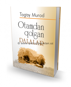 OTAMDAN QOLGAN DALALAR (lotin)